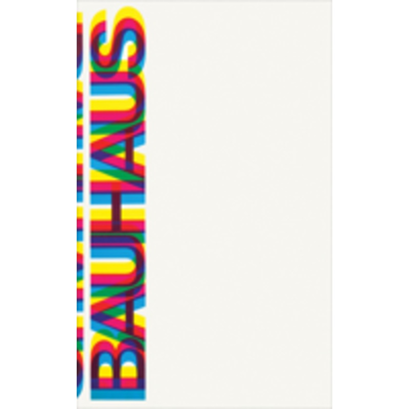 bauhaus: weimar, dessau, berlin, chicago