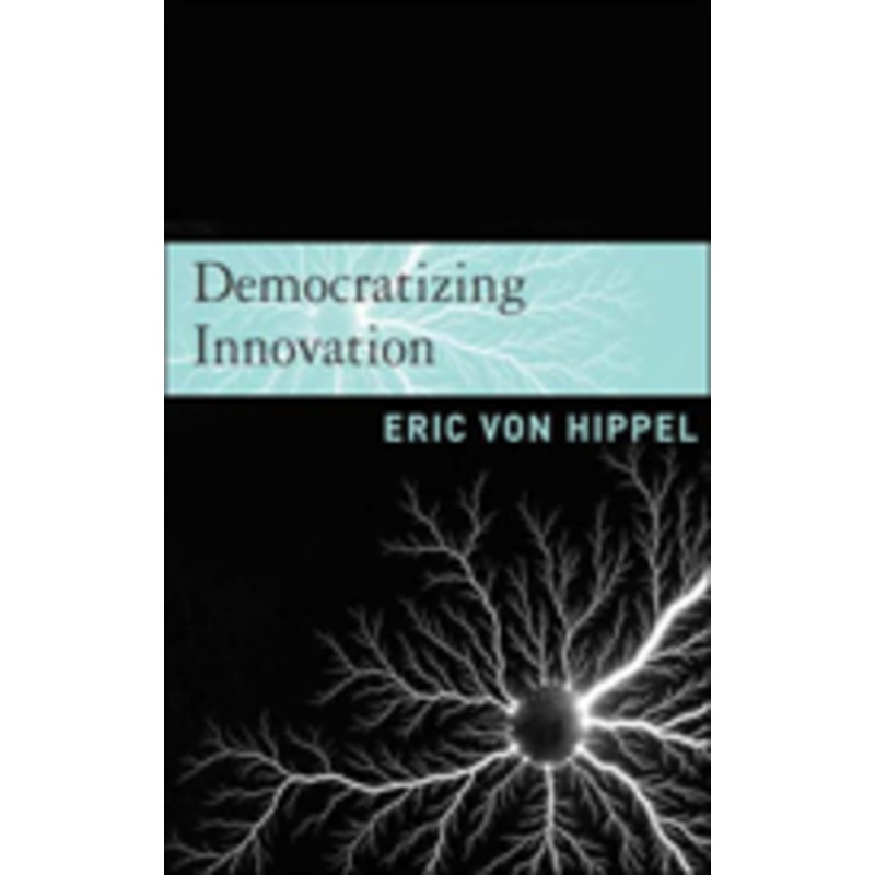 democratizing innovation