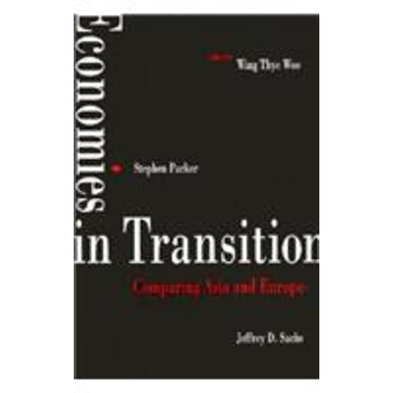 economies in transition: comparing asia and europe