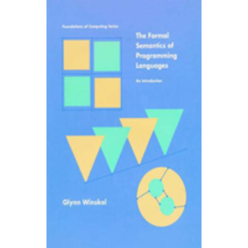 formal semantics of programming languages: an introduction