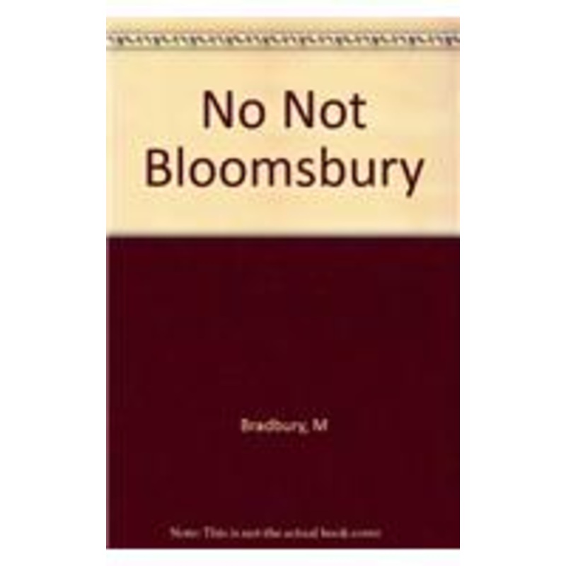 no, not bloomsbury