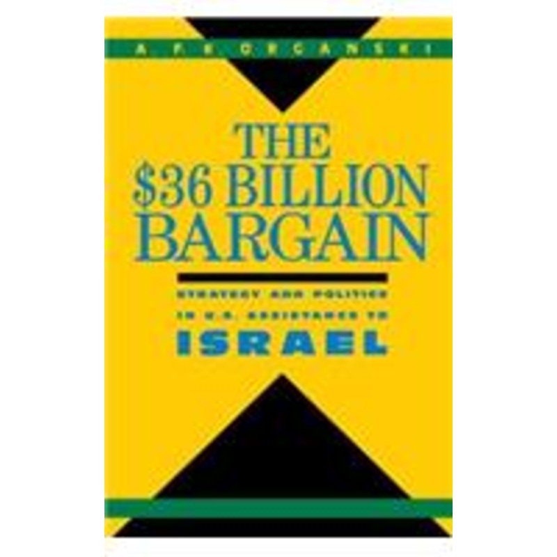 the $36 billion bargain: u.s. aid to israel and american public opinion