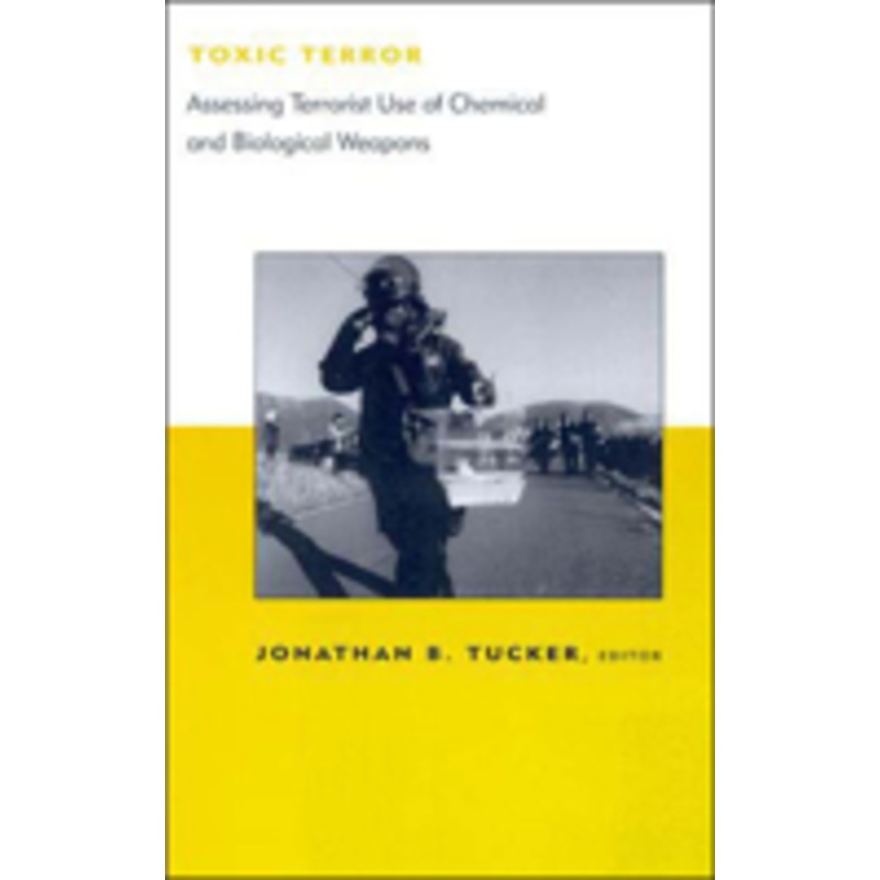 toxic terror: assessing terrorist use of chemical and biological weapons