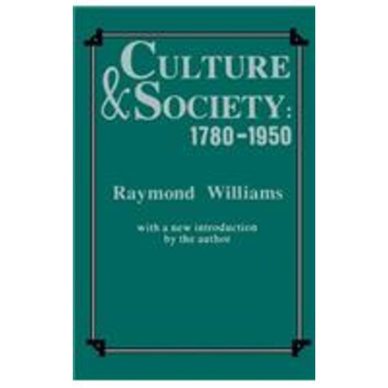 culture and society, 1780-1950