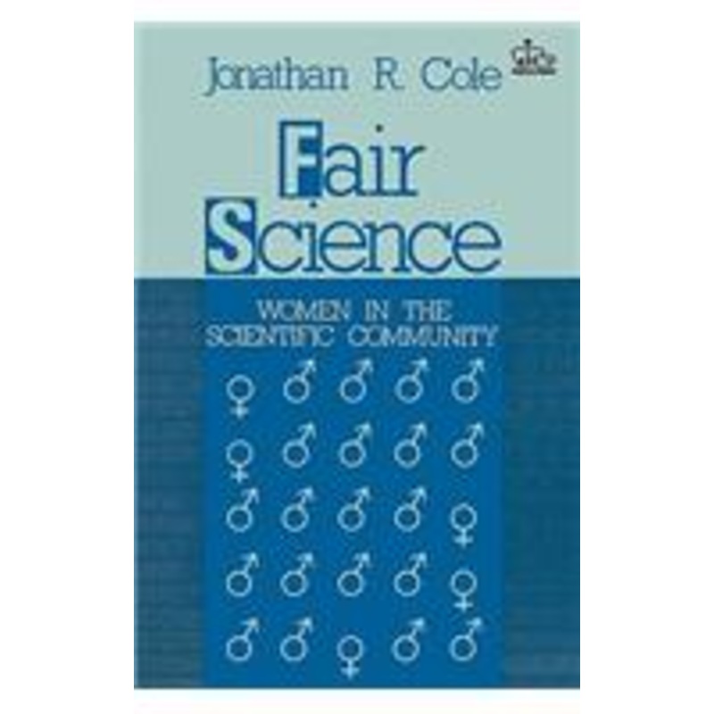fair science: women in the scientific community
