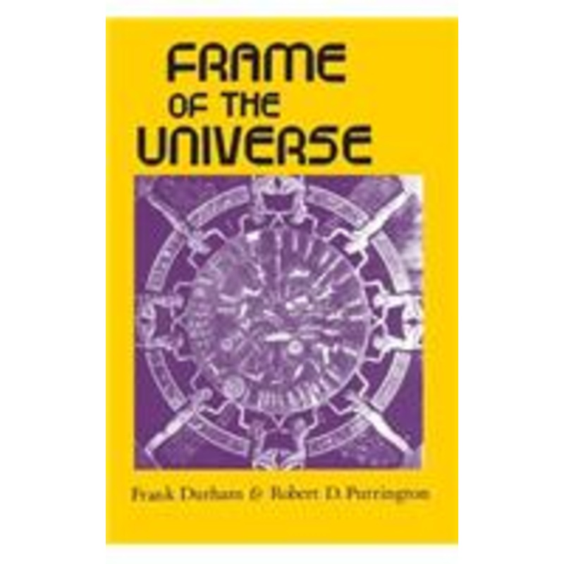 frame of the universe: a history of physical cosmology
