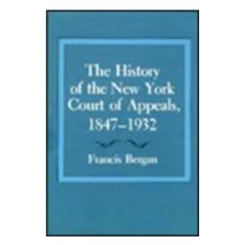 the history of the new york court of appeals: 1932-2003