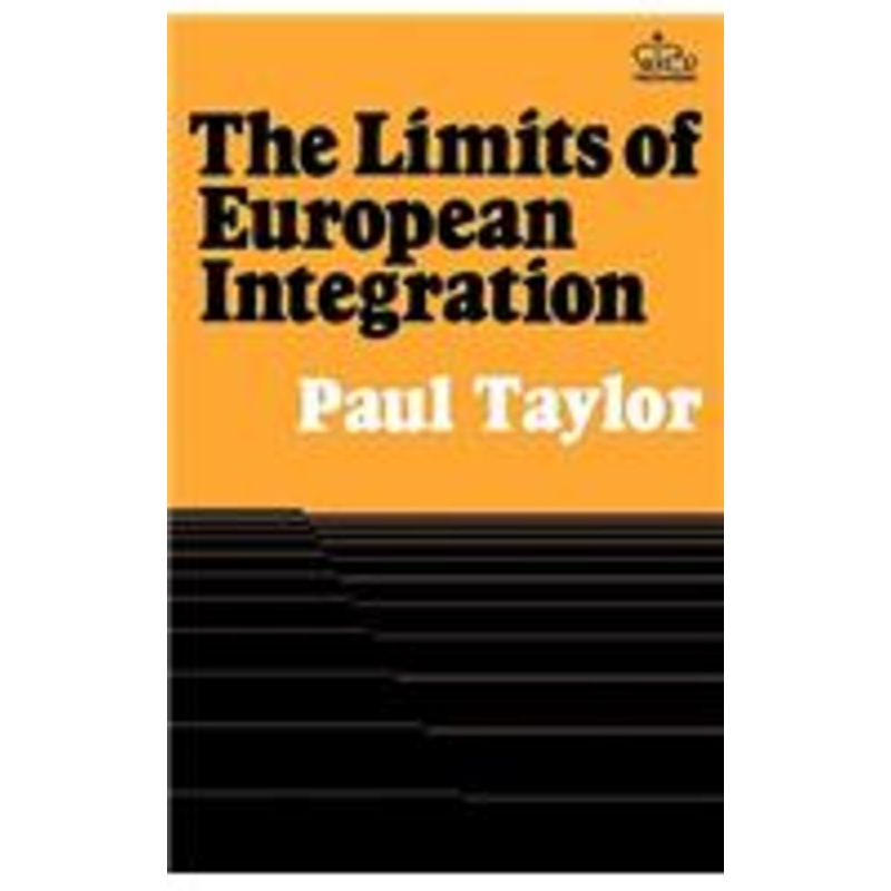 the limits of european integration