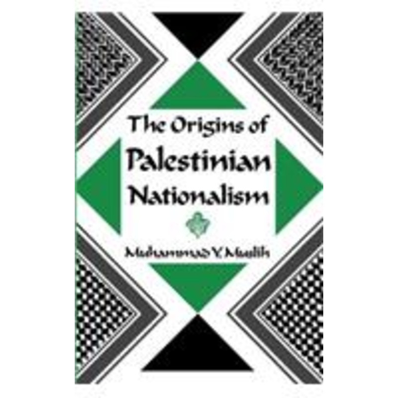 the origins of palestinian nationalism