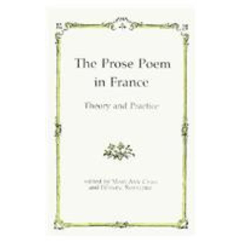 the prose poem in france: theory and practice