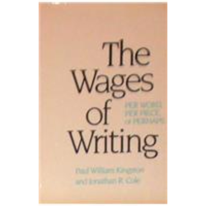 the wages of writing: per word, per piece, or perhaps