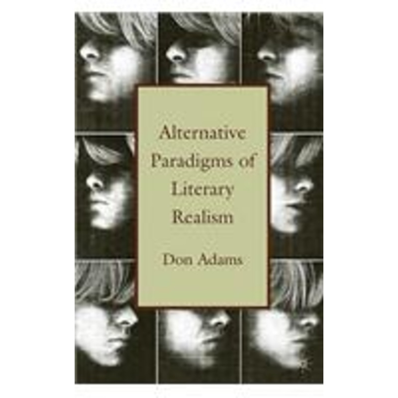 alternative paradigms of literary realism