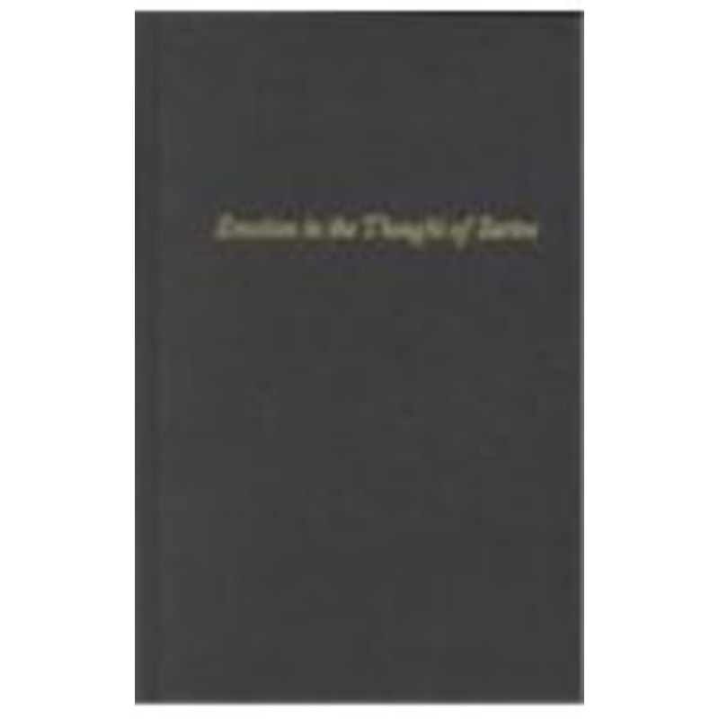 emotion in the thought of sartre