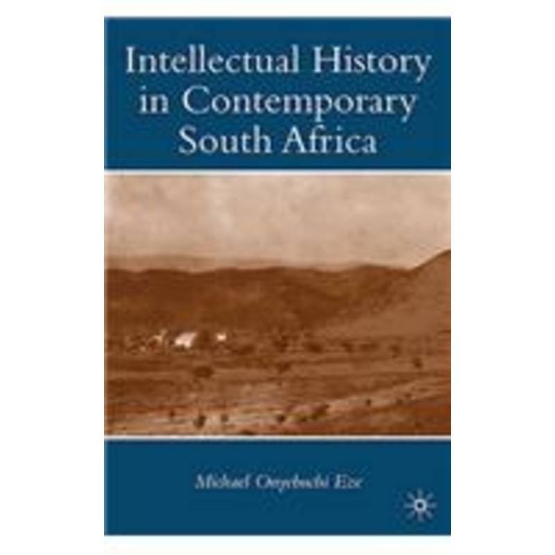 intellectual history in contemporary south africa