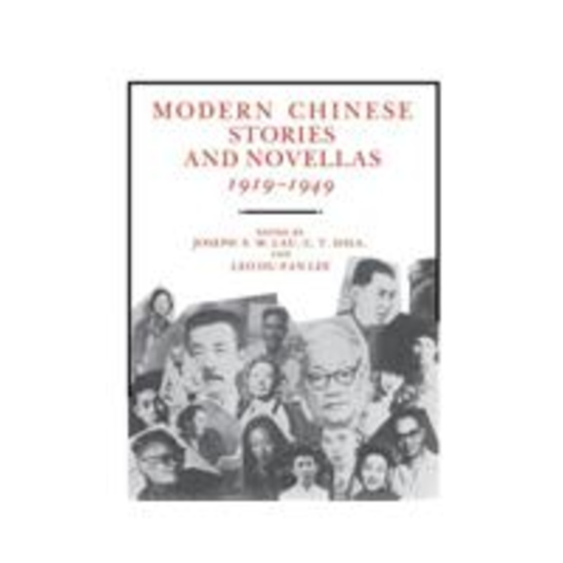 modern chinese stories and novellas, 1919-1949