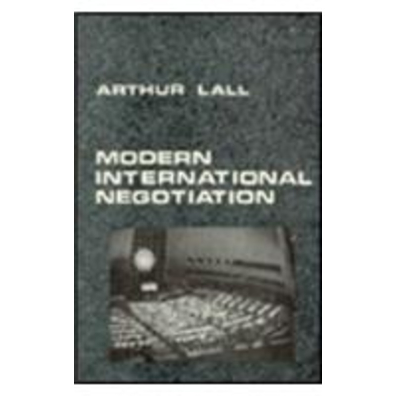 modern lnternational negotiation: principles and practice