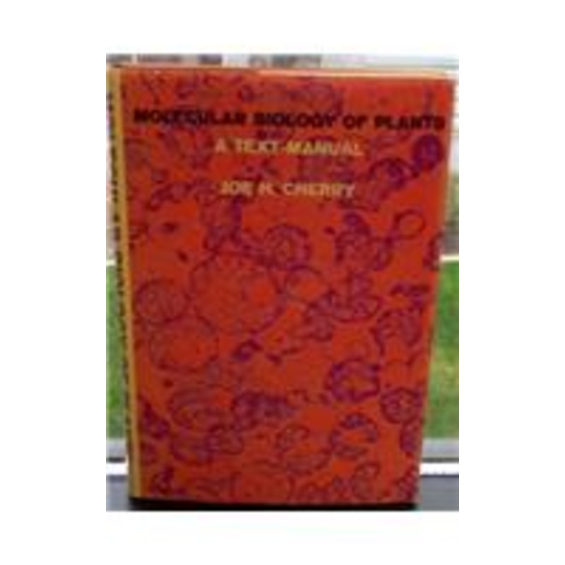molecular biology of plants: a text edition