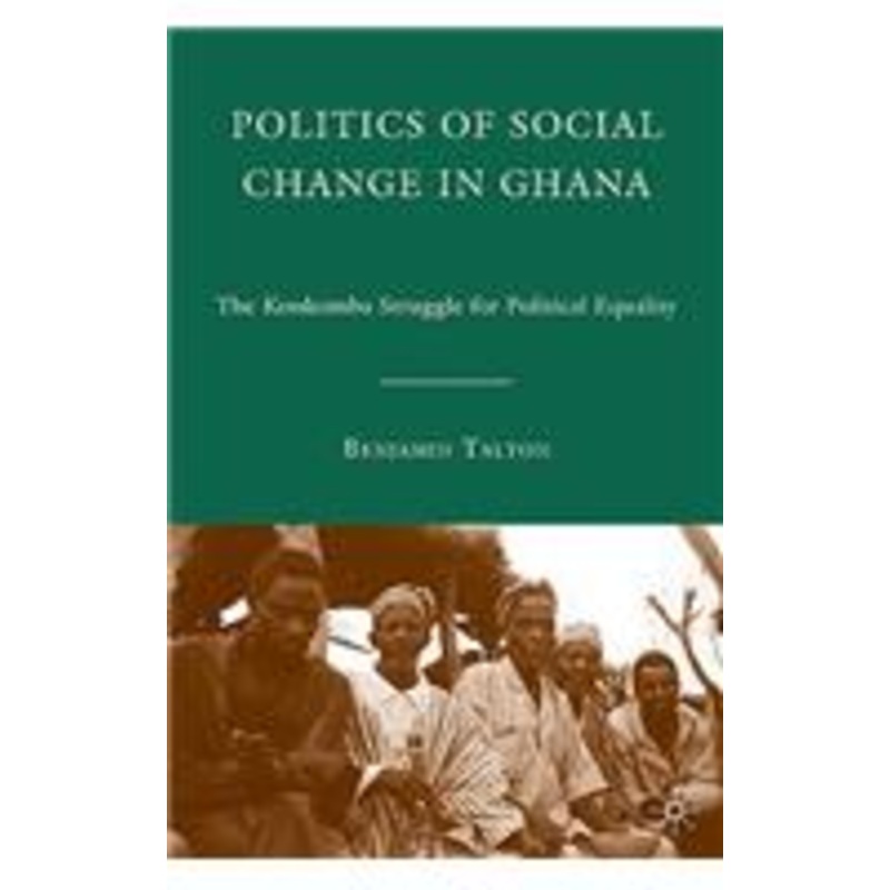 politics of social change in ghana: the konkomba struggle for political equality