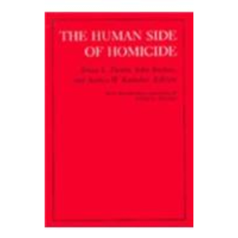 the human side of homicide