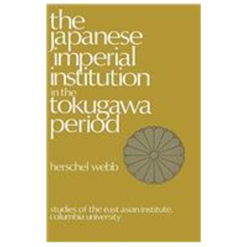 the japanese imperial institution in the tokugawa period