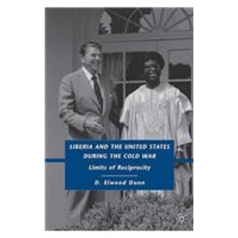 liberia and the united states during the cold war: limits of reciprocity