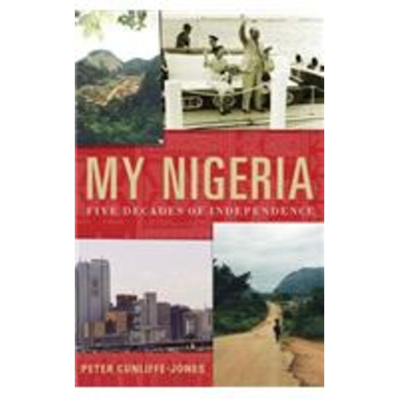 my nigeria: five decades of independence