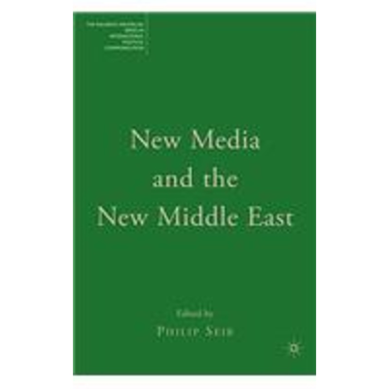 new media and the new middle east