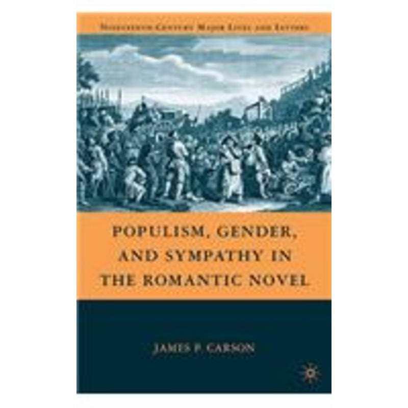 populism, gender, and sympathy in the romantic novel