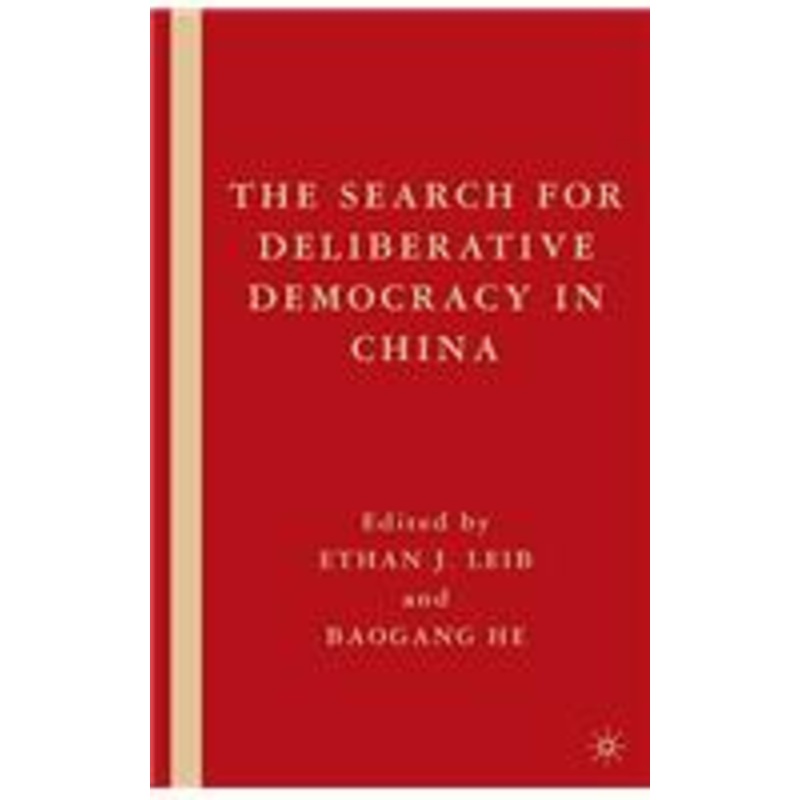 search for deliberative democracy in china