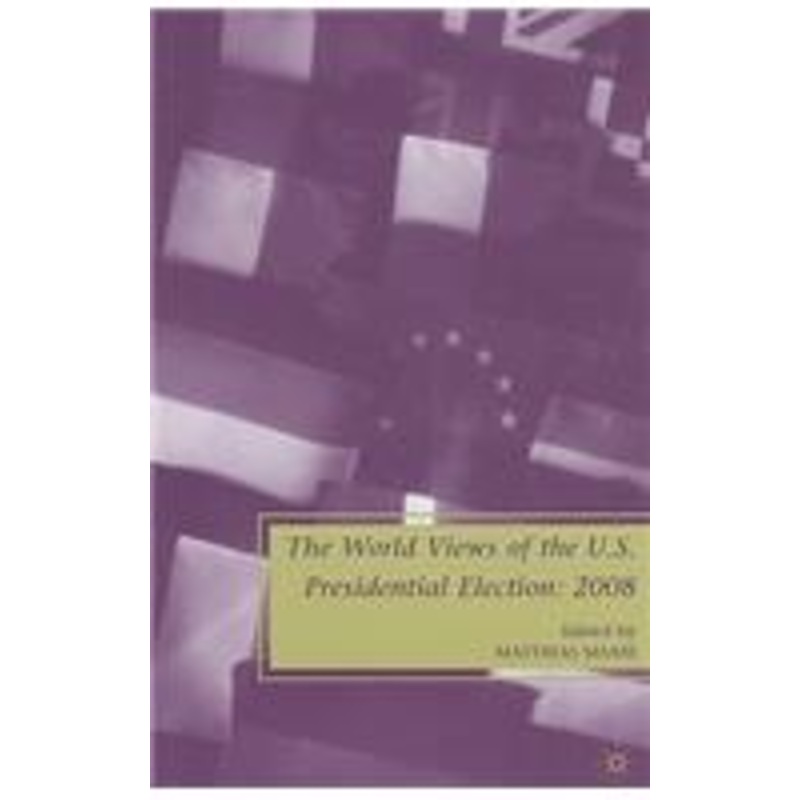 world views of the us presidential election