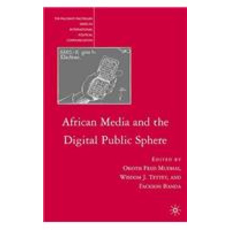 african media and the digital public sphere