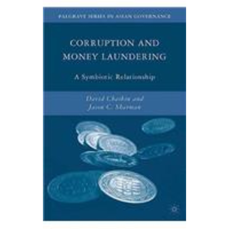 corruption and money laundering: a symbiotic relationship
