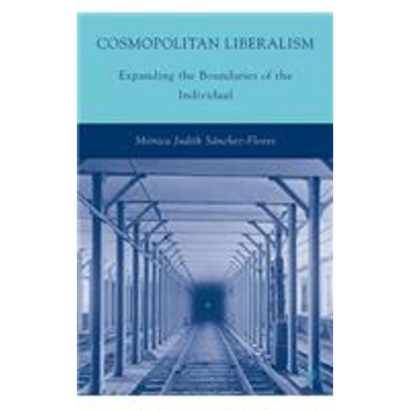 cosmopolitan liberalism: expanding the boundaries of the individual