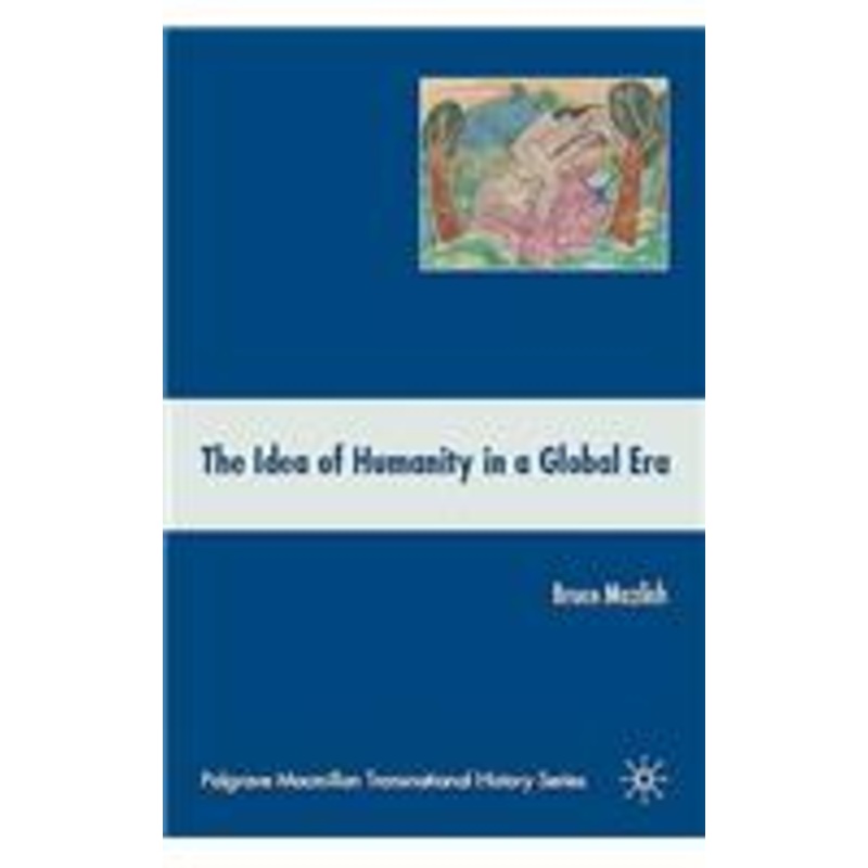 idea of humanity in a global era