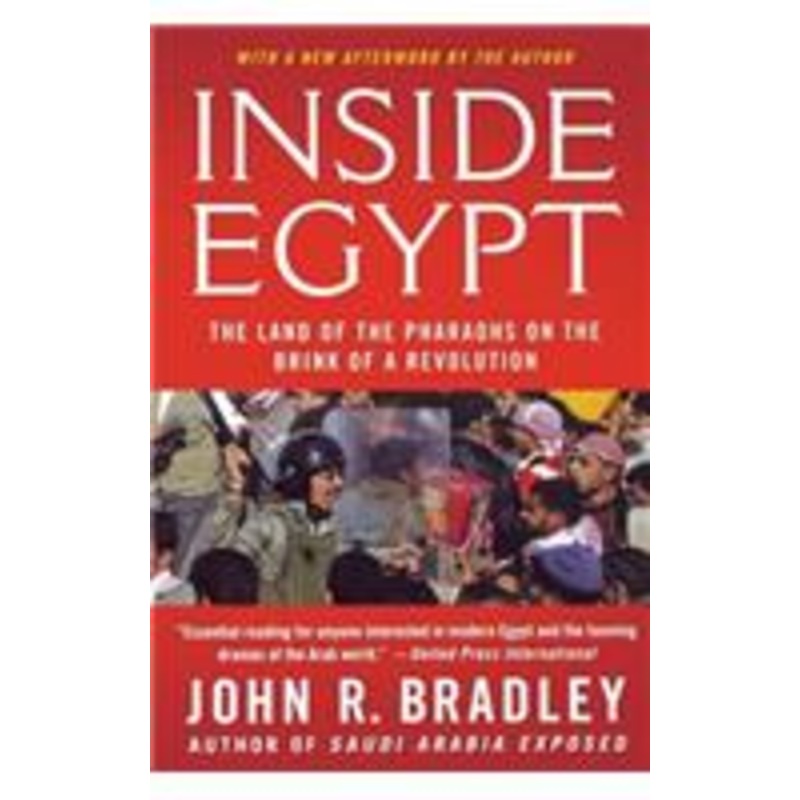 inside egypt: the land of the pharaohs on the brink of a revolution