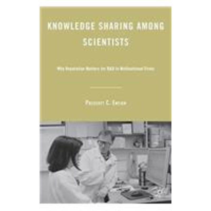 knowledge sharing among scientists: why reputation matters for r&d in multinational firms