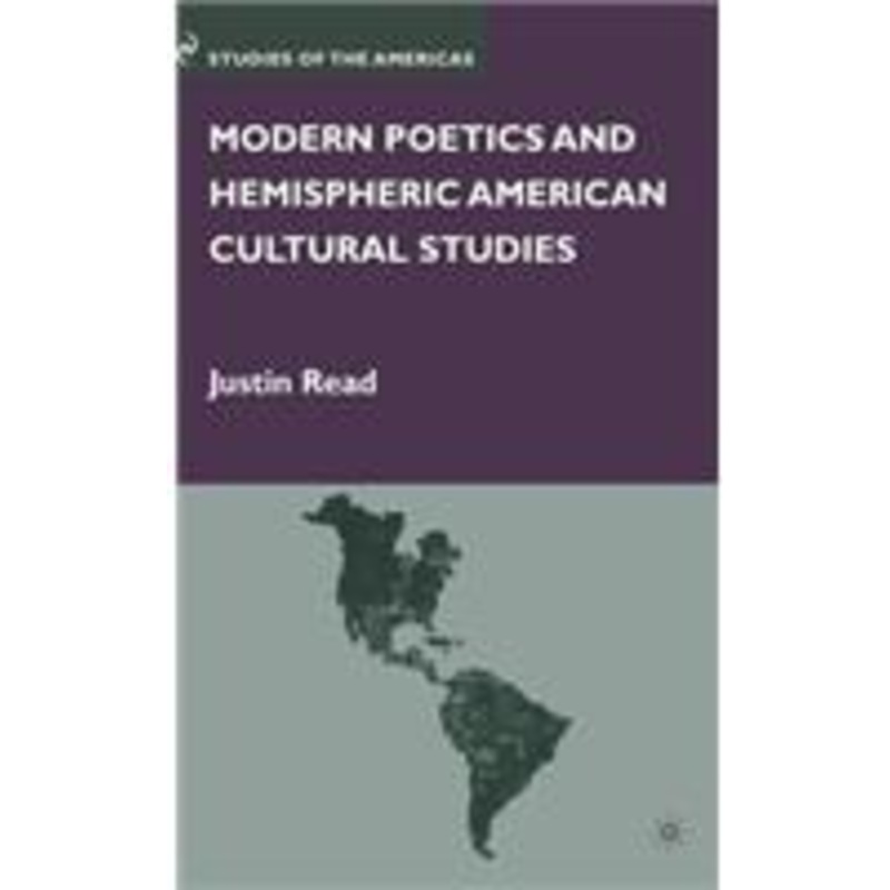 modern poetics and hemispheric american cultural studies