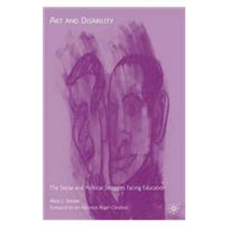 art and disability: the social and political struggles facing education
