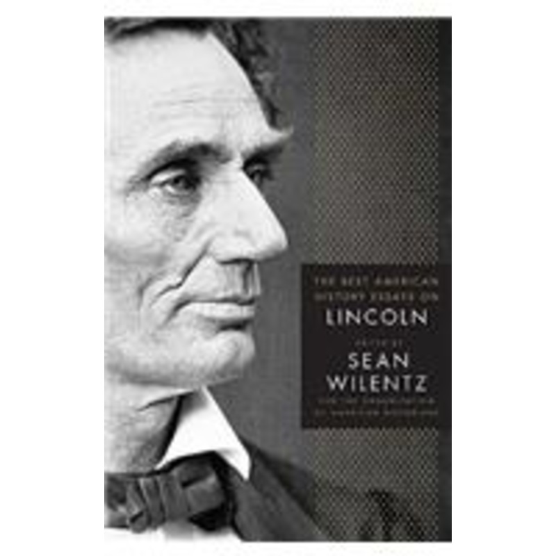 best american history essays on lincoln