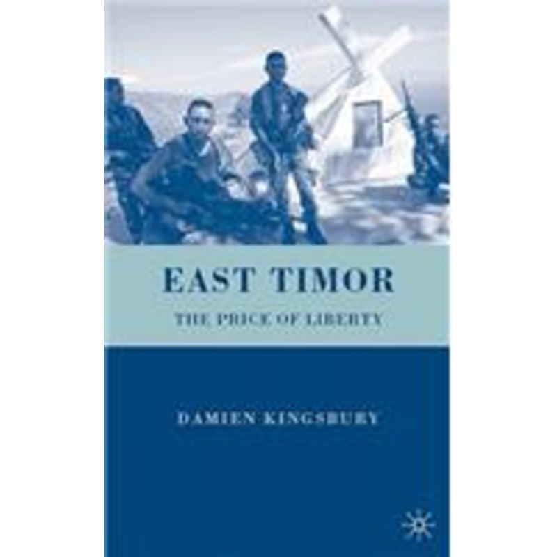 east timor: the price of liberty