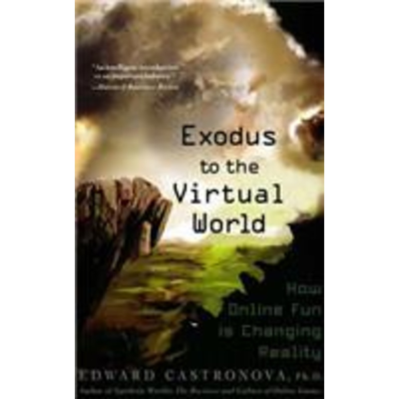 exodus to the virtual world: how online fun is changing reality