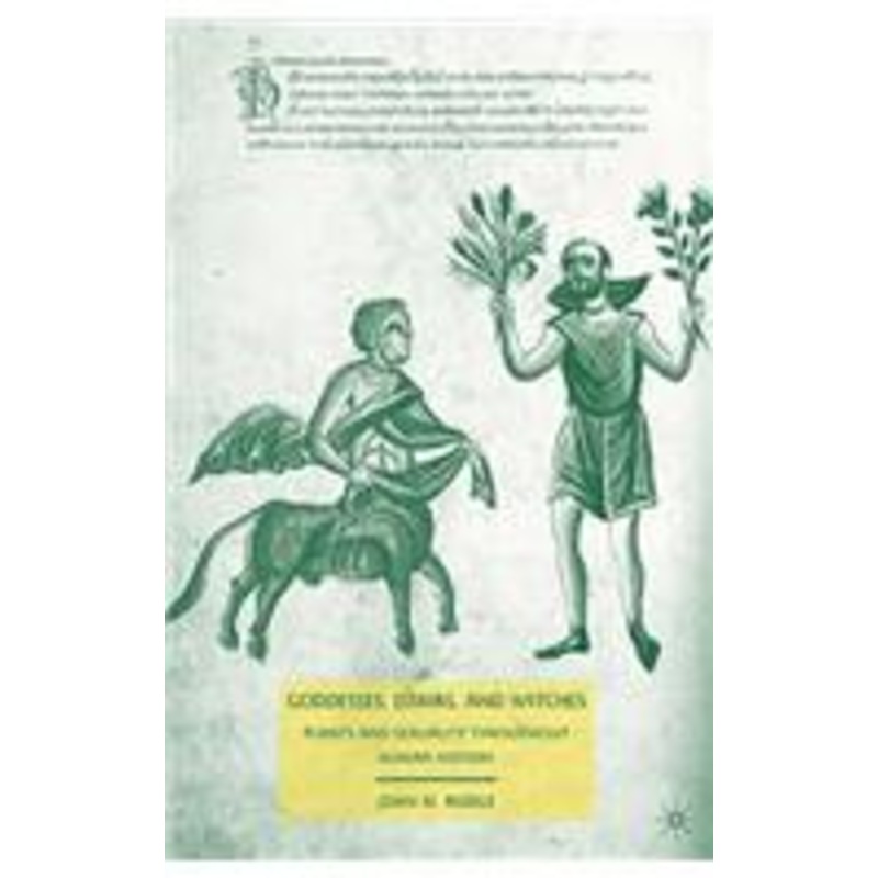 goddesses, elixirs, and witches: plants and sexuality throughout human history