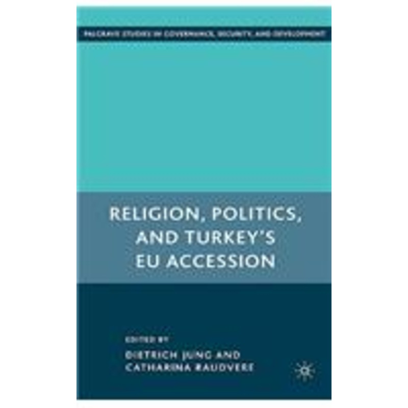 religion, politics, and turkey’s eu accession