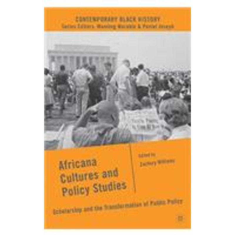 africana cultures and policy studies: scholarship and the transformation of public policy