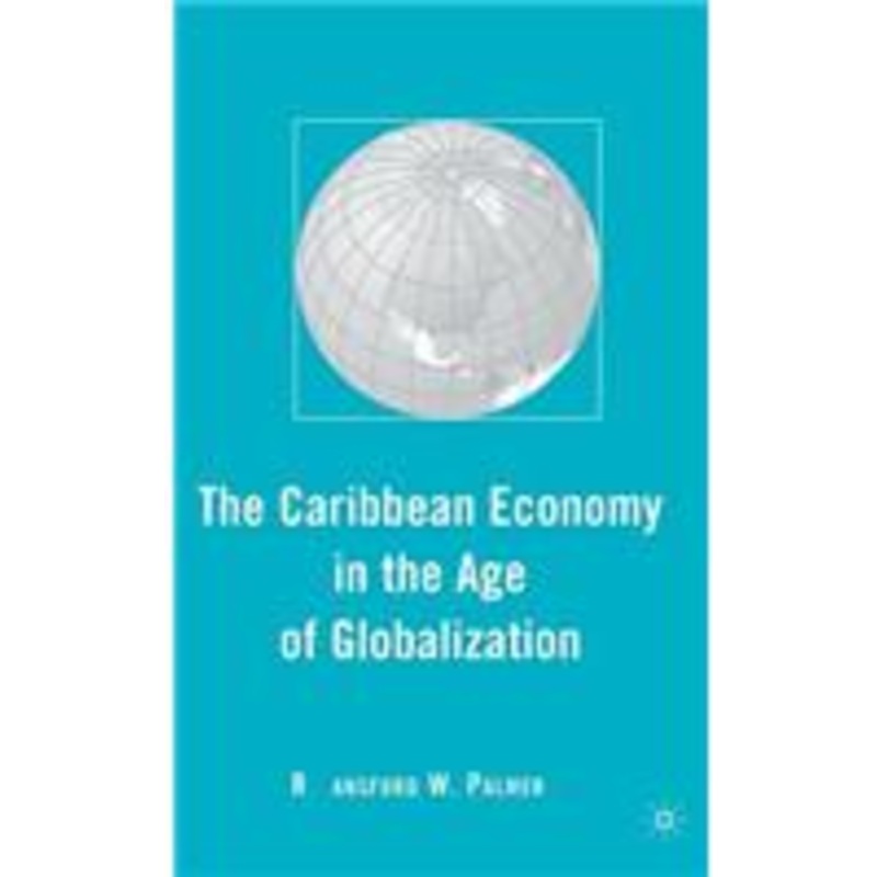 caribbean economy in the age of globalization