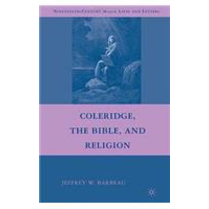 coleridge, the bible, and religion