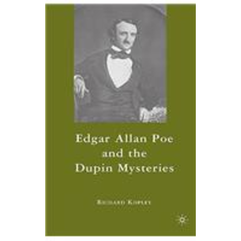 edgar allan poe and the dupin mysteries