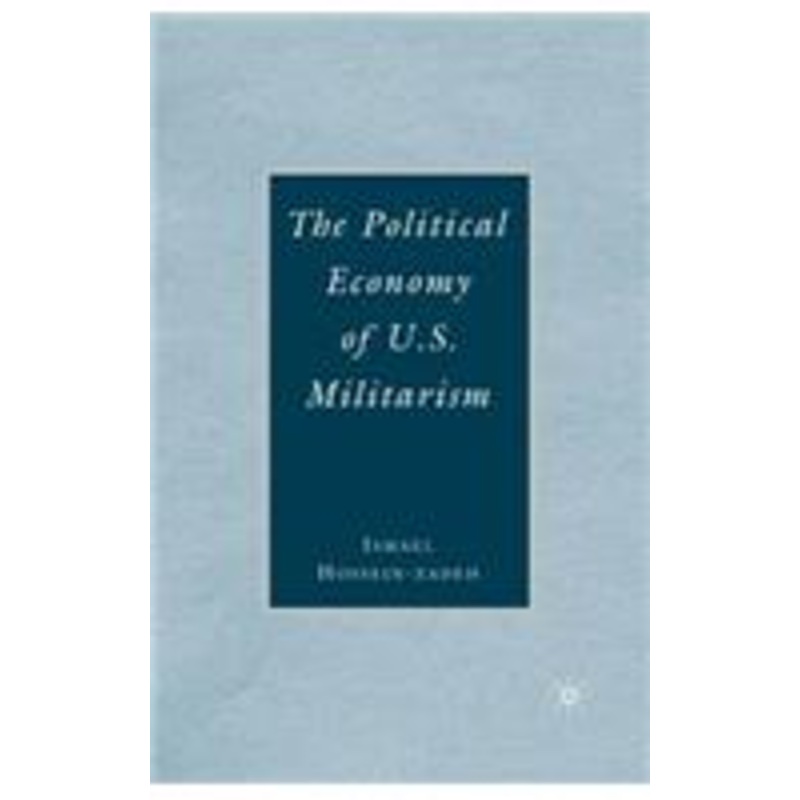 political economy of u.s. militarism