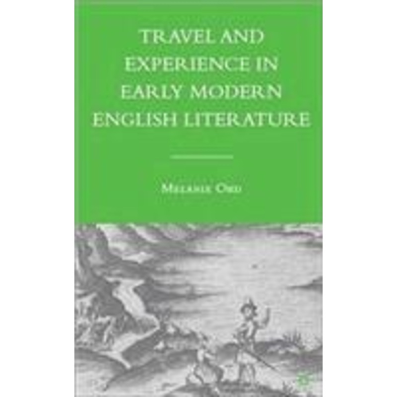travel and experience in early modern english literature