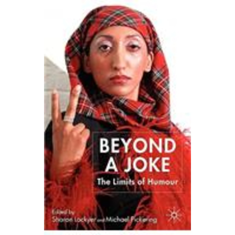 beyond a joke: the limits of humour